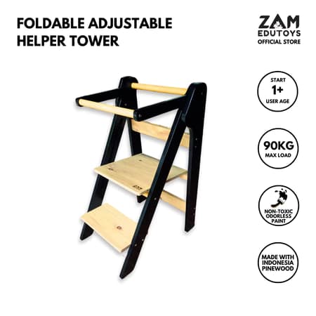 ZAM Edutoys - Foldable Adjustable Helper Tower / Learning Tower Sudah Dirakit
